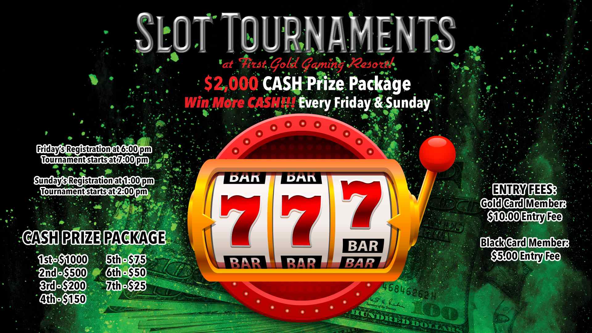 Slot Tournaments Every Friday & Sunday! Promotions First Gold