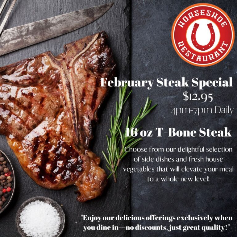 February $12.95 Steak Special