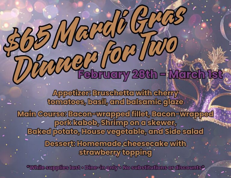 Limited Time!  Mardi Gras Dinner Special for Two